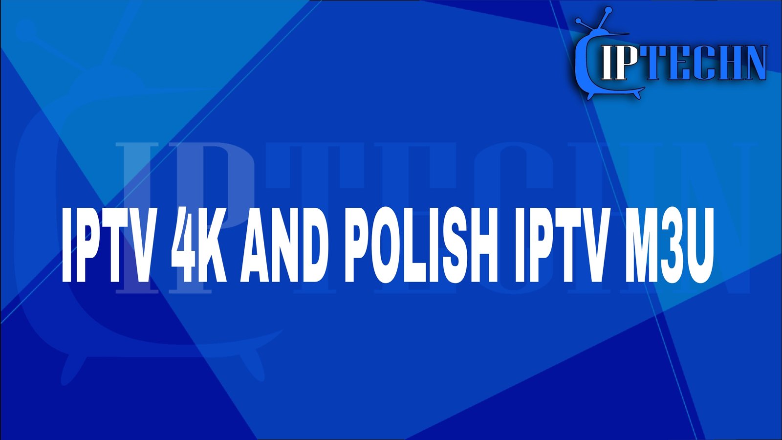 iptv 4k and polish iptv